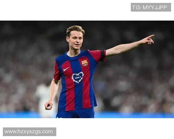 足球明星德容的辉煌历程与场上风采全景展示 足球明星德容的辉煌历程与场上风采全景展示